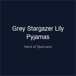 Grey Stargazer Lily Pyjamas